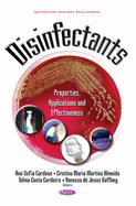 Disinfectants: Properties, Applications & Effectiveness