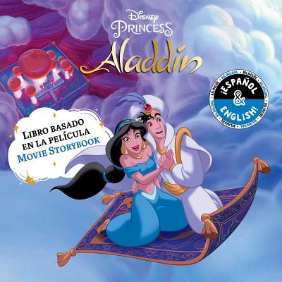 Disney Aladdin: Movie Storybook / Libro Basado En La Pelcula (English-Spanish) - Cregg, R J (Adapted by), and Collado Priz, Laura (Translated by)