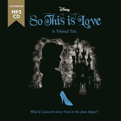 Disney Cinderella: So, This is Love - Walt Disney, and Wane, Esther (Narrator)