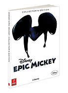 Disney Epic Mickey: Prima's Official Game Guide