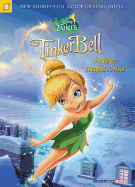 Disney Fairies Graphic Novel #9: Tinker Bell and Her Magical Arrival