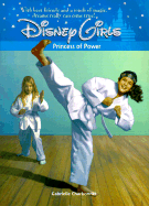 Disney Girls: Princess of Power - Book #10