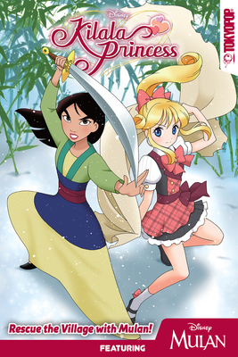 Disney Manga: Kilala Princess - Mulan: Volume 1 - Reaves, Mallory