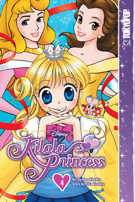 Disney Manga: Kilala Princess, Volume 4 - Tanaka, Rika