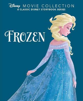 Disney Movie Collection: Frozen: A Classic Disney Storybook Series - Parragon Books Ltd