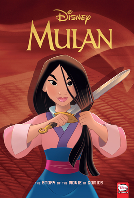 Disney Mulan: The Story of the Movie in Comics - Ehrbar, Gregory, and Foster, Bob