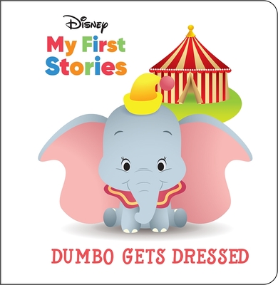 Disney My First Stories: Dumbo Gets Dressed - Pi Kids