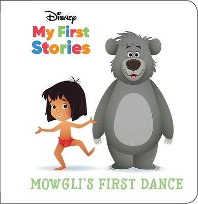 Disney My First Stories: Mowgli's First Dance - Pi Kids