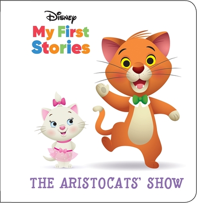 Disney My First Stories: The Aristocats' Show - Pi Kids