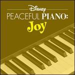 Disney Peaceful Piano: Joy