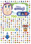 Disney Pixar Emoji Super-Smiley Activities: Over 700 Stickers
