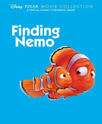 Disney Pixar Movie Collection: Finding Nemo: A Special Disney Storybook Series - Parragon Books Ltd