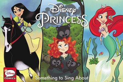 Disney Princess Comic Strips Collection: Something to Sing about - 