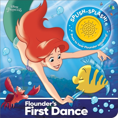 Disney Princess: Flounder's First Dance Sound Book - Pi Kids