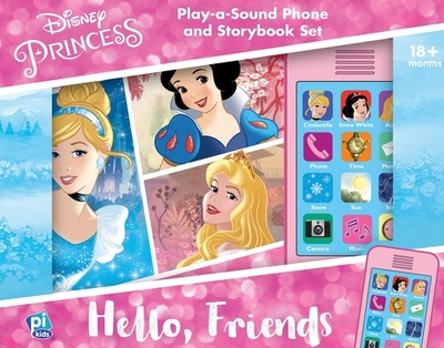 Disney Princess: Hello, Friends Play-A-Sound Phone and Storybook Sound Book Set - Wagner, Veronica
