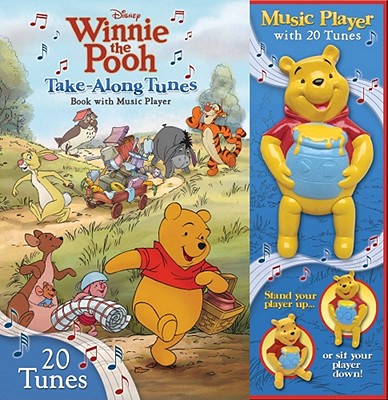 Disney Winnie the Pooh Take-Along Tunes: Book with Music Player - Disney Winnie the Pooh, and Miller, Sara