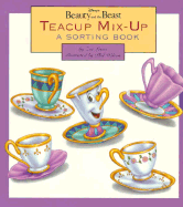 Disney's Beauty and the Beast Teacup Mix-Up: A Sorting Book