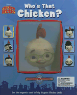 Disney's Chicken Little Who's That Chicken?: Who's That Chicken?