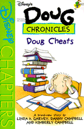 Disney's Doug Chronicles: Doug Cheats - Book #13