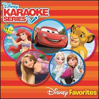 Disney's Karaoke Series: Disney Favorites - Various Artists