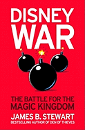 Disneywar: The Battle for the Magic Kingdom