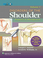 Disorders of the Shoulder, Volume 1 & 2: Diagnosis & Management
