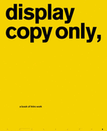 Display Copy Only: A Book of Intro Work - Shaughnessy, Adrian