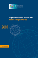 Dispute Settlement Reports 2001: Volume 1, Pages 1-409