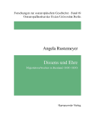 Dissens Und Ehre: Majestatsverbrechen in Russland (1600-1800)