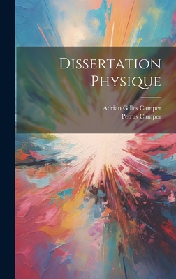 Dissertation physique - Camper, Petrus (Creator)