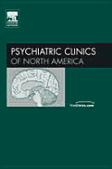 Dissociative Disorders, an Issue of Psychiatric Clinics: Volume 29-1