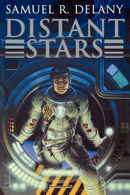 Distant Stars - Delany, Samuel R, and Delaney, Stephen R