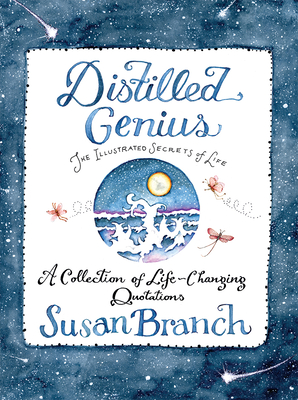 Distilled Genius - A Collection of Life-Changing Quotations - Branch, Susan