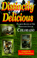 Distinctly Delicious: The Distinctive Inns of Colorado