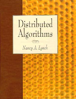 Distributed Algorithms - Lynch, Nancy A