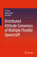 Distributed Attitude Consensus of Multiple Flexible Spacecraft