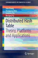 Distributed Hash Table: Theory, Platforms and Applications