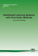 Distributed Learning Systems with First-Order Methods