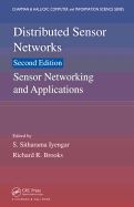 Distributed Sensor Networks: Sensor Networking and Applications (Volume Two)