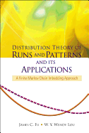 Distribution Theory of Runs and Patterns and Its Applications: A Finite Markov Chain Imbedding Approach