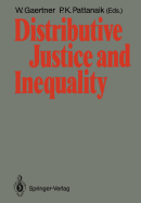 Distributive Justice and Inequality: A Selection of Papers Given at a Conference, Berlin, May 1986