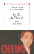 Dit de Tianyi (Le) - Cheng, Francois