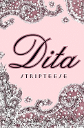 Dita: Stripteese
