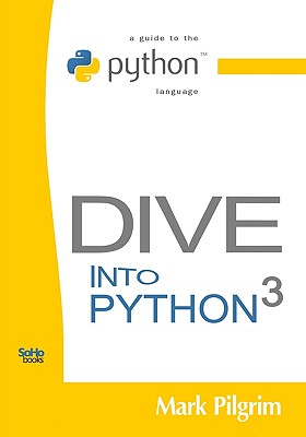 Dive Into Python 3 - Pilgrim, Mark