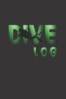 Dive Log: Scuba Diving Log Book - Press, Lemon Thursday