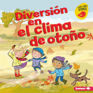 Diversi?n En El Clima de Otoo (Fall Weather Fun)