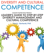 Diversity And Cultural Competence Skills Guide And Workbook