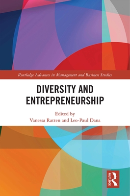 Diversity and Entrepreneurship - Ratten, Vanessa (Editor), and Dana, Leo-Paul (Editor)