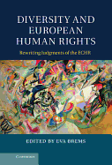 Diversity and European Human Rights: Rewriting Judgments of the ECHR