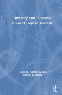 Diversity and Inclusion: A Research Proposal Framework